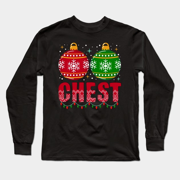 Chestnuts Matching Family Funny Chest Nuts Christmas Couple Long Sleeve T-Shirt by DenverSlade